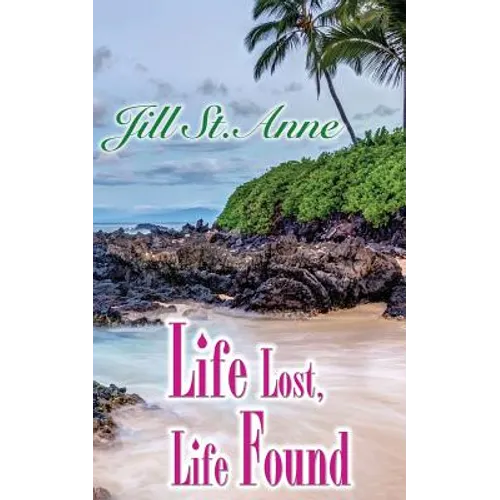 Life Lost, Life Found - Paperback