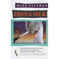 Iron & Silk - Paperback