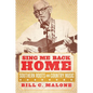 Sing Me Back Home: Southern Roots and Country Musicvolume 1 - Hardcover