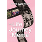 The Life Journey of Mema - Paperback