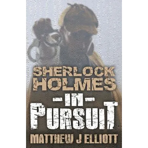 Sherlock Holmes in Pursuit - Paperback