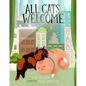All Cats Welcome - Hardcover