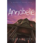 Annabelle: A Ghostly Texas Tale - Paperback