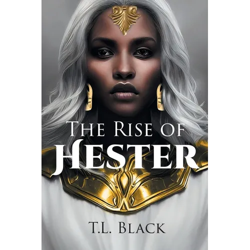 The Rise of Hester - Paperback