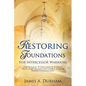 Restoring Foundations - Paperback