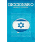 Diccionario: Espanol / Hebreo - Paperback