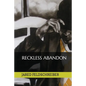 Reckless Abandon - Paperback