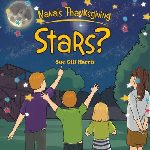 Nana's Thanksgiving - Stars? - Paperback