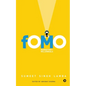 Fomo: Marketing to Millennials - Paperback