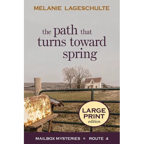 The Path That Turns Toward Spring - Paperback