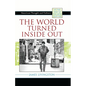 The World Turned Inside Out: American Thought and Culture at the End of the 20th Century - Paperback