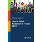 A Study Guide for Laurie Halse Anderson's "Fever 1793" - Paperback