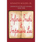 Chronicles of the Last Liturian: Book Three, Infinite Truths & Impossible Lies - Paperback