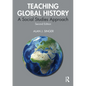 Teaching Global History: A Social Studies Approach - Paperback