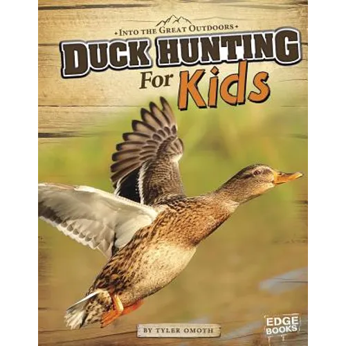 Duck Hunting for Kids - Paperback