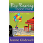Rip Roaring Good Time (A Ripple Effect Cozy Mystery, Book 1) - Hardcover