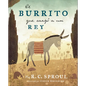 El Burrito Que Cargó a Un Rey - Hardcover