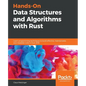 Hands-On Data Structures and Algorithms with Rust - Paperback