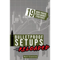 Bulletproof Setups Reloaded: 19 Proven Stock Market Trading Strategies - Paperback