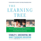 The Learning Tree: Overcoming Learning Disabilities from the Ground Up - Hardcover