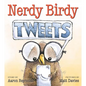 Nerdy Birdy Tweets - Hardcover