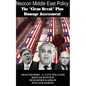 Neocon Middle East Policy: The Clean Break Plan Damage Assessment - Paperback