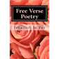 Free Verse Poetry - Paperback