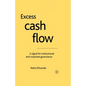 Excess Cash Flow: A Signal for Institutional and Corporate Governance - Paperback