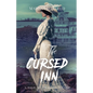 The Cursed Inn - Paperback