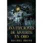 Invitaciones de muerte en oro - Paperback