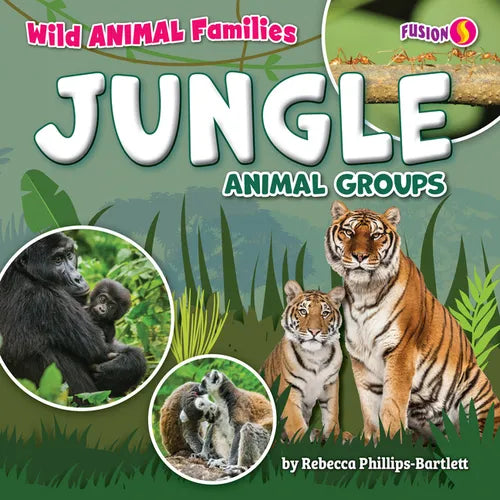 Jungle Animal Groups - Library Binding