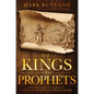 Of Kings and Prophets: Understanding Your Role in Natural Authority and Spiritual Power - Hardcover