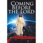 Coming Before the Lord - Paperback
