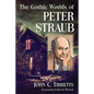 The Gothic Worlds of Peter Straub - Paperback
