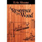 A Reverence for Wood - Paperback