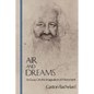Air and Dreams: An Essay on the Imagination of Movement - Paperback