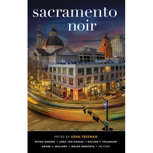 Sacramento Noir - Paperback