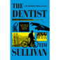 The Dentist: A DS George Cross Mystery - Hardcover