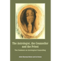 The Astrologer, the Counsellor and the Priest - Paperback