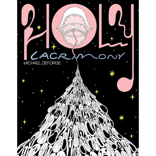 Holy Lacrimony - Hardcover