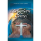 Thy Kingdom Come - Hardcover