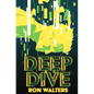 Deep Dive - Paperback