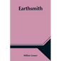 Earthsmith - Paperback