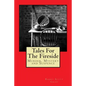 Tales For The Fireside: Murder, Mystery and Suspence - Paperback