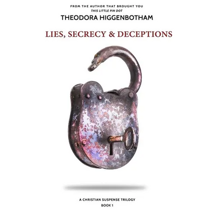 Lies, Secrecy and Deceptions Unlocked - Paperback