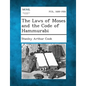 The Laws of Moses and the Code of Hammurabi - Paperback
