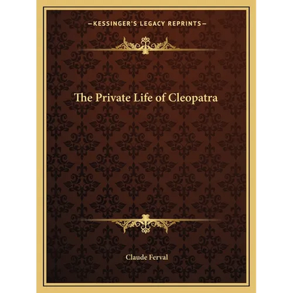The Private Life of Cleopatra - Paperback