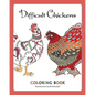 Difficult Chickens: Coloring Book - Paperback