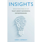 Insights: Reflections from 101 of Yale's Most Successful Entrepreneurs - Paperback