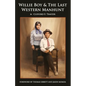Willie Boy & The Last Western Manhunt - Paperback
